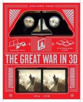 Great War in 3D by Jean-Pierre Verney Paperback