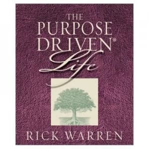 The Purpose Driven Life by Rick Warren Hardback