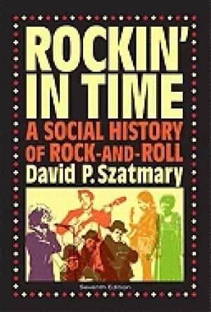 rockin in time a social history of rock and roll