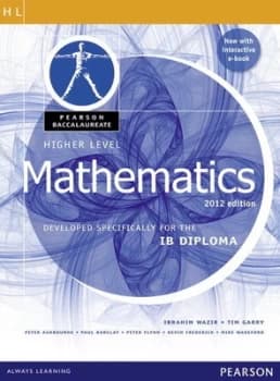 Higher level mathematics by Ibrahim & Garry, Tim Wazir