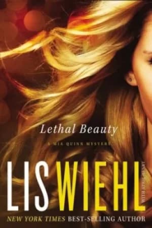 Lethal beauty by Lis Wiehl