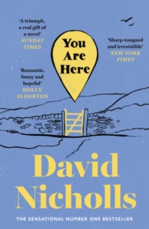 You Are Here : The number one bestselling love story from the author of One Day Paperback / softback