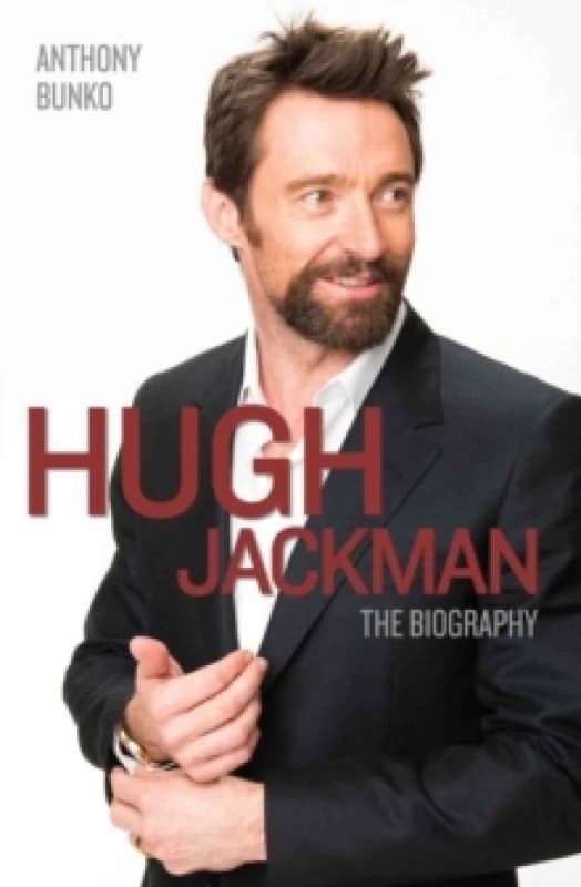 Hugh Jackman - The Biography Paperback / softback