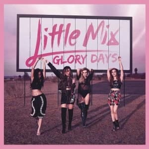 Little Mix - Glory Days (Platinum Edition) Vinyl