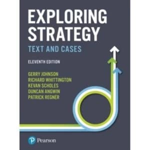 Exploring Strategy : Text and Cases
