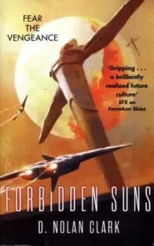 Forbidden suns by D. Nolan Clark