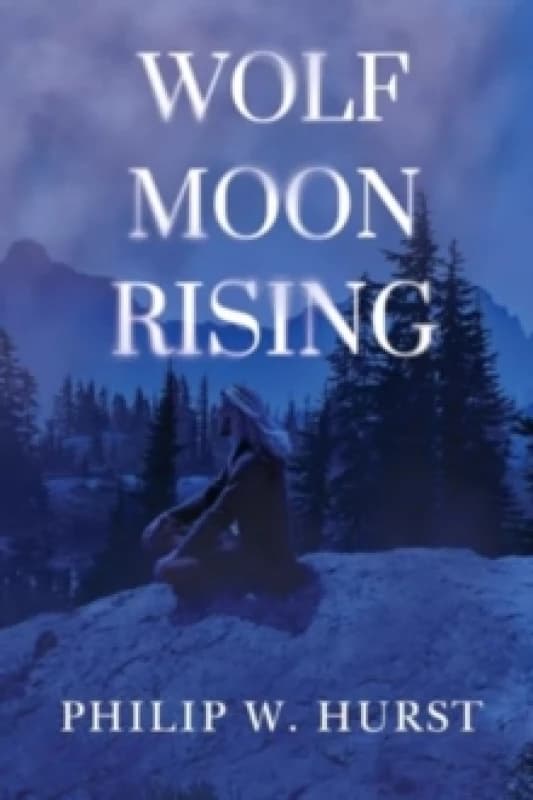 Wolf Moon Rising Paperback / softback