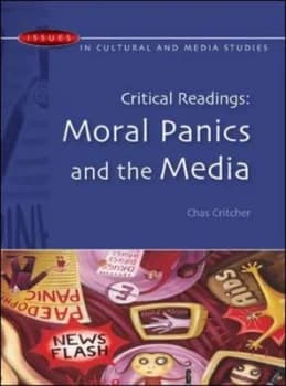 Moral Panics and the Media by Chas Critcher Paperback