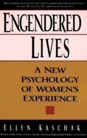 Engendered Lives by Ellyn Kaschak