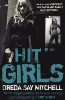 Hit Girls by Dreda Say Mitchell Paperback
