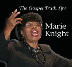 The Gospel Truth Live by Marie Knight CD Album