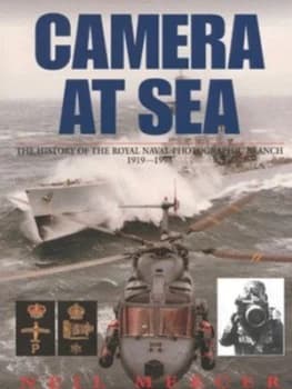 Camera at Sea by Neil Mercer Hardback