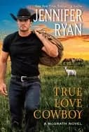 true love cowboy a mcgrath novel