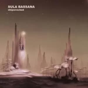 Shipwrecked by Sula Bassana CD Album