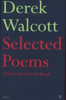 Selected Poems by Derek Walcott Hardback
