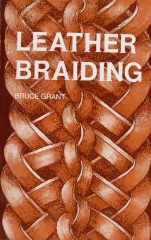 Leather Braiding by B Grant Paperback
