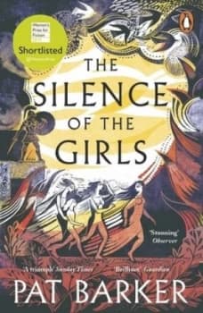 The silence of the girls by Pat Barker
