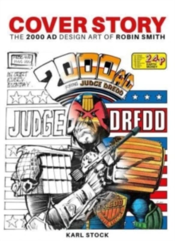 Cover Story: The 2000 AD Design Art of Robin Smith Paperback / softback