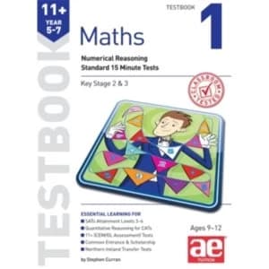 11+ Maths Year 5-7 Testbook 1: Numerical Reasoning Standard 15 Minute Tests by Stephen C. Curran (Paperback, 2015)