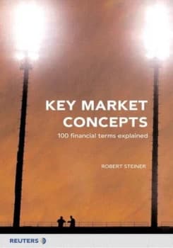 Key Market Concepts by Robert Steiner Book