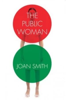 The Public Woman by Joan Smith