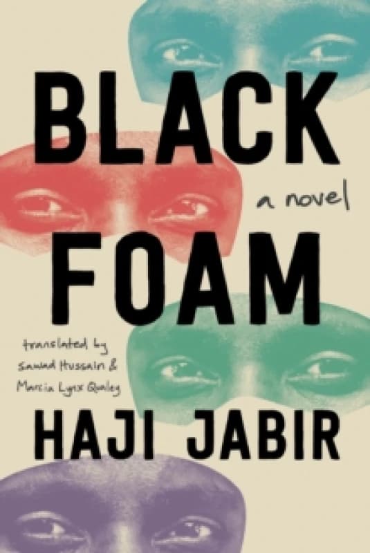 Black Foam : A Novel Paperback / softback