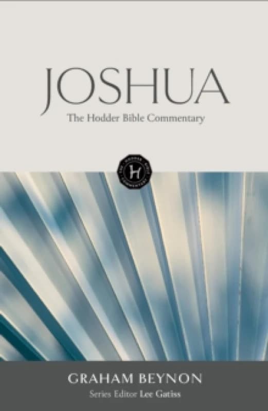 The Hodder Bible Commentary: Joshua Hardback