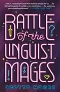 battle of the linguist mages