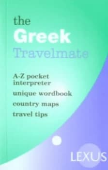 The Greek Travelmate by Irene M Cavoura and Costas Panayotakis Paperback