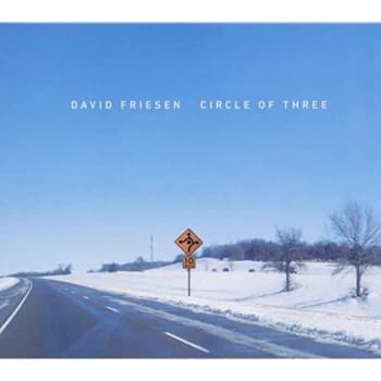 David Friesen - Circle of Three CD