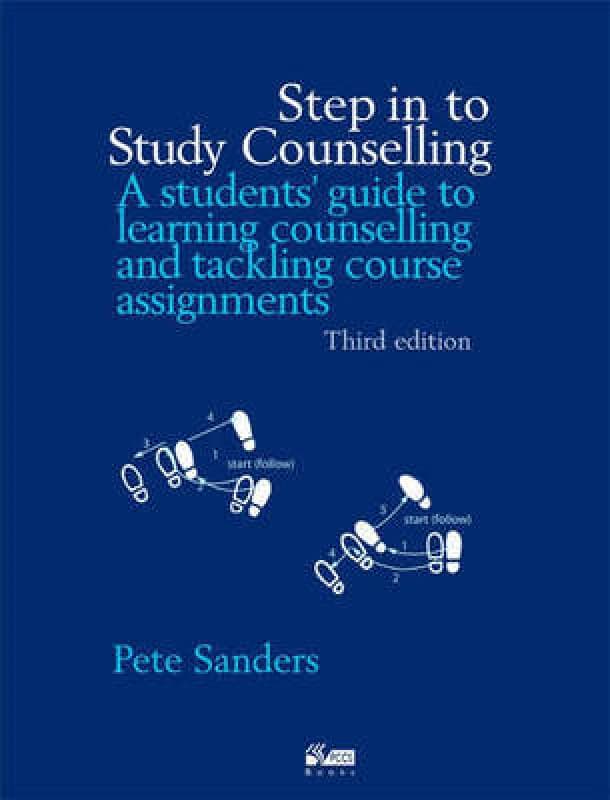 Step in to Study Counselling by Pete Sanders Paperback