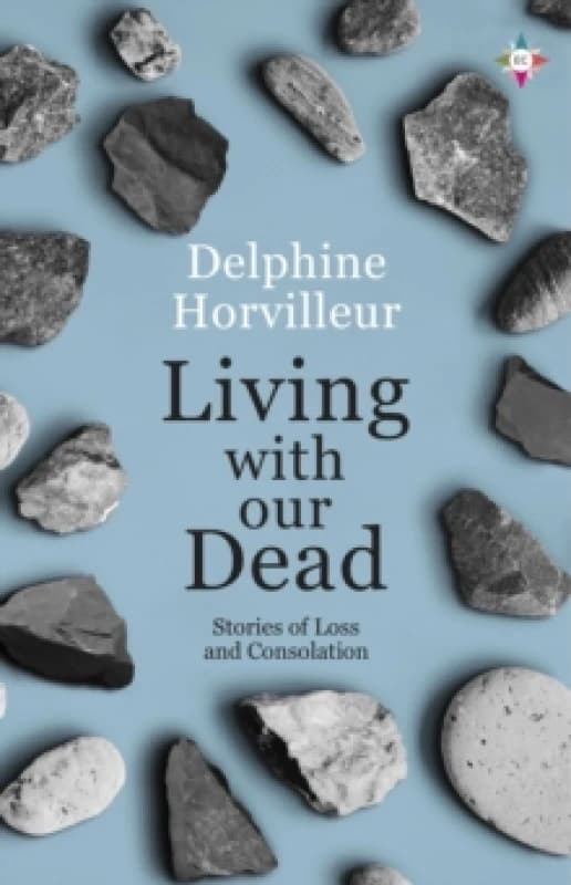 Living with Our Dead Paperback / softback