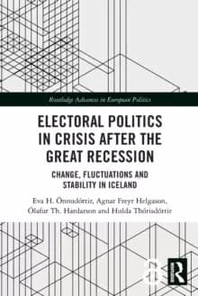 Electoral Politics in Crisis After the Great Recession : Change, Fluctuations and Stability in Iceland