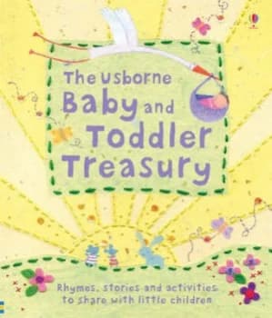 The Usborne Baby and Toddler Treasury by Susanna Davidson and Masumi Furukawa Book