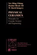 physical ceramics principles for ceramic science and engineering