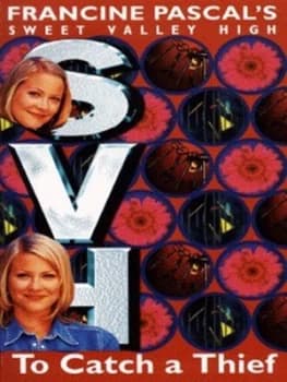 To Catch a Thief by Kate William and Francine Pascal Book