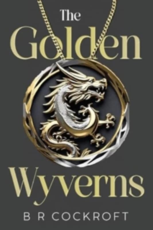 The Golden Wyverns Paperback / softback