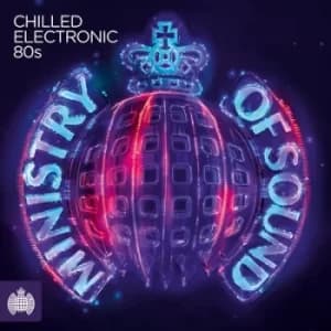 Chilled Electronic 80s by Various Artists CD Album