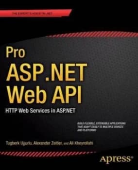 Pro Asp.Net Web Api by Ali Uurlu Book