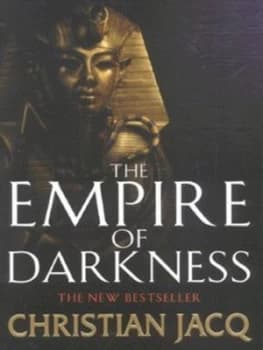 The Empire of Darkness by Christian Jacq Paperback