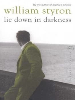 Lie down in Darkness by William Styron Paperback