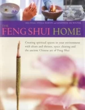 The feng shui home by Gill Hale