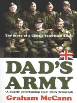 Dads Army by Graham Mccann Paperback