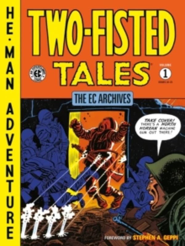 The Ec Archives: Two-fisted Tales Volume 1 Paperback / softback