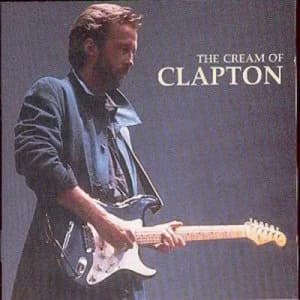 The Cream Of Eric Clapton by Eric Clapton CD Album