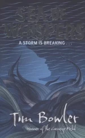 Sea of whispers by Tim Bowler