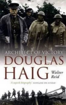 Douglas Haig by Walter Reid