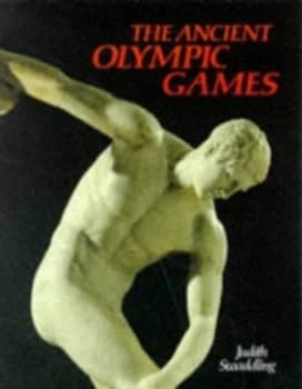 The Ancient Olympic Games by Judith Swaddling Paperback