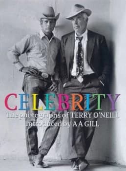 Celebrity by Terry O Neill Hardback