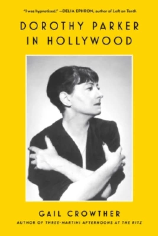 Dorothy Parker in Hollywood Paperback / softback